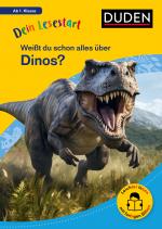 Cover-Bild Dein Lesestart: Weißt du schon alles über Dinos? Ab 1. Klasse