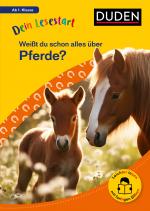 Cover-Bild Dein Lesestart: Weißt du schon alles über Pferde? Ab 1. Klasse