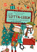 Cover-Bild Dein Lotta-Leben. Adventskalenderbuch in 24+2 Kapiteln. Für Kritzelfreunde, Geschichtenerfinder, Pinguinsucher und eine spannende Weihnachtszeit