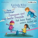 Cover-Bild Deine Schutzengel - Hab keine Angst, wenn’s dunkel ist & Zusammen sind wir beste Freunde