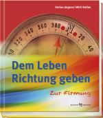 Cover-Bild Dem Leben Richtung geben
