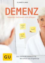 Cover-Bild Demenz - gelassen betreuen und pflegen
