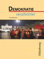 Cover-Bild Demokratie verpflichtet - Für den Sozialkundeunterricht an Realschulen in Bayern - Realschule Bayern - Ausgabe 2011 - 10. Jahrgangsstufe