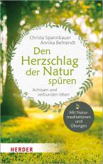 Cover-Bild Den Herzschlag der Natur spüren