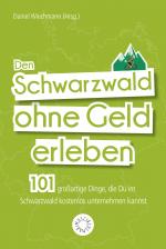 Cover-Bild Den Schwarzwald ohne Geld erleben