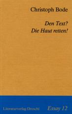 Cover-Bild Den Text? Die Haut retten!