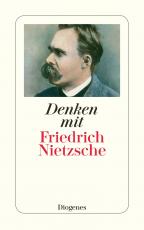 Cover-Bild Denken mit Friedrich Nietzsche