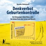 Cover-Bild Denkverbot Geburtenkontrolle – Der blinde Fleck aller Gretas und Hänsels