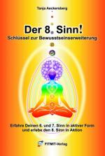 Cover-Bild Der 8. Sinn - Schlüssel zur Bewußtseinserweiterung und Selbstheilung!