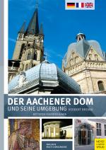 Cover-Bild Der Aachener Dom und seine Umgebung