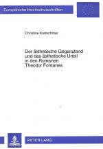 Cover-Bild Der ästhetische Gegenstand und das ästhetische Urteil in den Romanen Theodor Fontanes