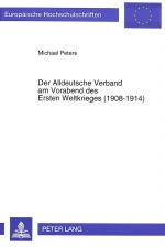 Cover-Bild Der Alldeutsche Verband am Vorabend des Ersten Weltkrieges (1908-1914)