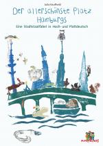 Cover-Bild Der allerschönste Platz von Hamburg - De allerscheunste Steed vun Hamborg