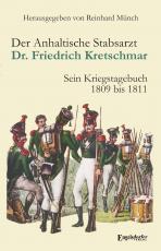 Cover-Bild Der Anhaltische Stabsarzt Dr. Friedrich Kretschmar