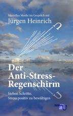 Cover-Bild Der Anti-Stress-Regenschirm