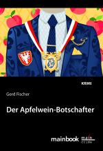 Cover-Bild Der Apfelwein-Botschafter
