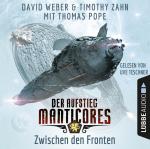 Cover-Bild Der Aufstieg Manticores: Zwischen den Fronten