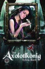 Cover-Bild Der Axolotlkönig