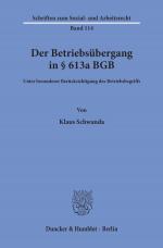 Cover-Bild Der Betriebsübergang in § 613a BGB.