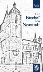 Cover-Bild Der Bischof von Neustadt
