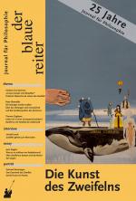 Cover-Bild Der Blaue Reiter. Journal für Philosophie / Die Kunst des Zweifelns