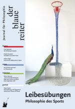 Cover-Bild Der Blaue Reiter. Journal für Philosophie / Leibesübungen