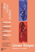 Cover-Bild Der Blaue Reiter. Journal für Philosophie / Unser Körper - zwischen Ich und Welt