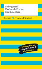 Cover-Bild Der blonde Eckbert / Der Runenberg. Textausgabe mit Kommentar und Materialien