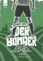 Cover-Bild Der Bomber (Kunibert Eder löst keinen Fall auf jeden Fall 1)