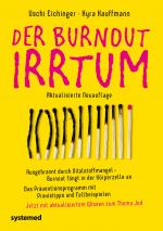 Cover-Bild Der Burnout-Irrtum