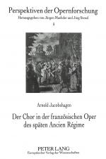 Cover-Bild Der Chor in der französischen Oper des späten Ancien Régime