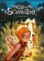 Cover-Bild Der Club der drei Schwestern. Band 1