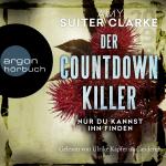 Cover-Bild Der Countdown-Killer – Nur du kannst ihn finden