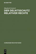 Cover-Bild Der Deliktsschutz relativer Rechte
