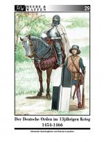 Cover-Bild Der Deutsche Orden im Dreizehnjährigen Krieg 1454-1466