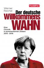 Cover-Bild Der deutsche Willkommenswahn