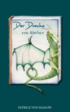 Cover-Bild Der Drache von Abelaya