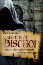 Cover-Bild Der dunkle Bischof – Die große Mittelalter-Saga