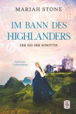 Cover-Bild Der Eid der Schottin - Sechster Band der Im Bann des Highlanders-Reihe