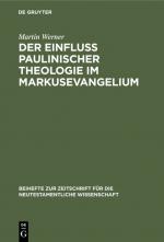 Cover-Bild Der Einfluß paulinischer Theologie im Markusevangelium