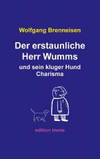 Cover-Bild Der erstaunliche Herr Wumms und sein kluger Hund Charisma