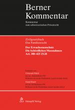 Cover-Bild Der Erwachsenenschutz: Die behördlichen Massnahmen, Art. 388–425 ZGB