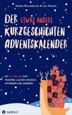 Cover-Bild Der etwas andere Kurzgeschichten-Adventskalender