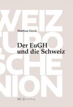 Cover-Bild Der EuGH und die Schweiz