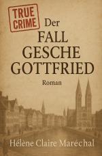 Cover-Bild Der Fall Gesche Gottfried