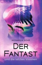 Cover-Bild Der Fantast / Der Fantast und die letzten Visionen