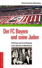 Cover-Bild Der FC Bayern und seine Juden