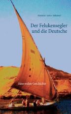 Cover-Bild Der Felukensegler und die Deutsche