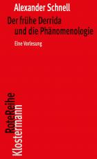 Cover-Bild Der frühe Derrida und die Phänomenologie