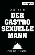 Cover-Bild Der gastrosexuelle Mann